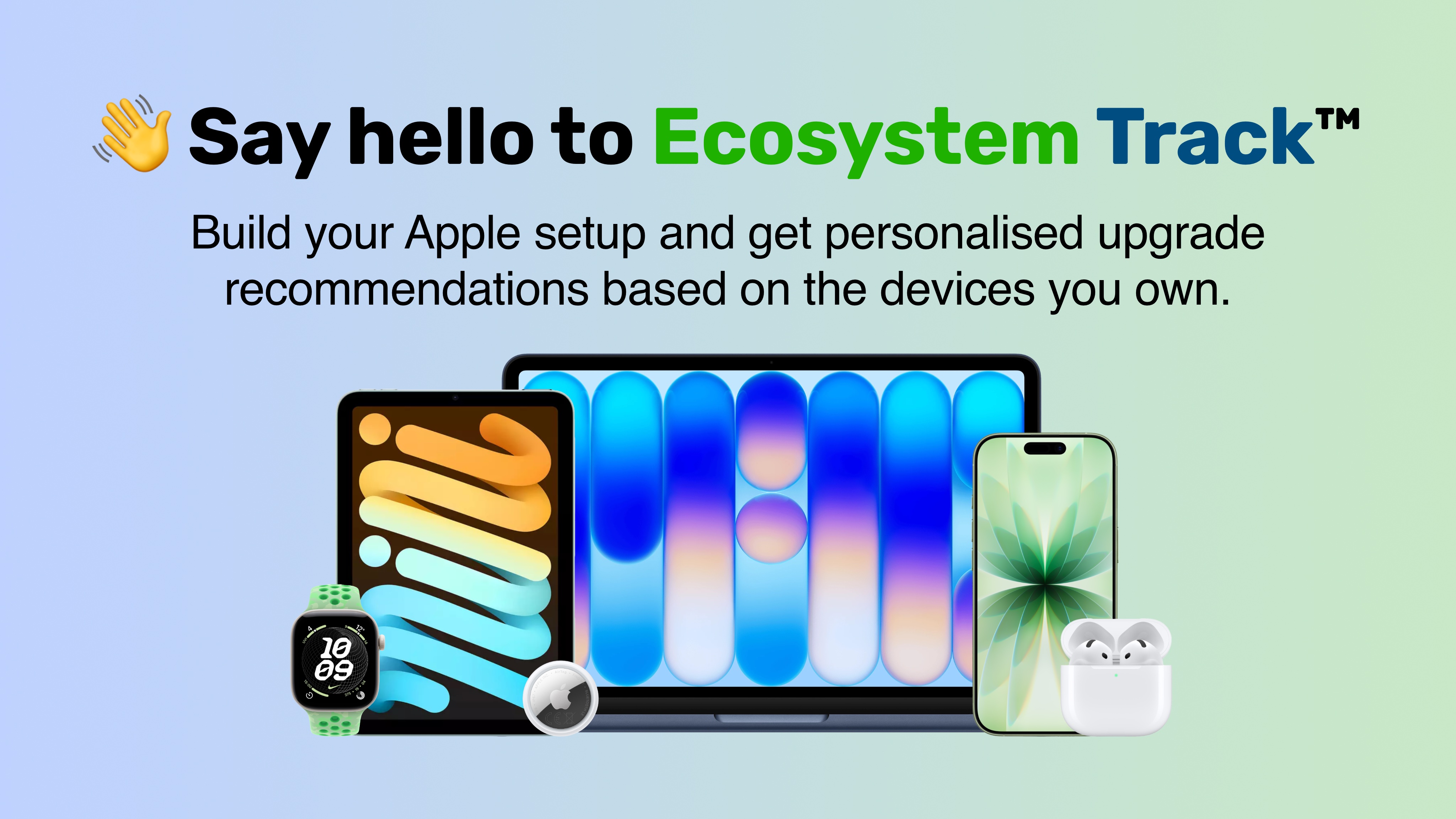 Apple Device Tracker: Everything Apple Debuts Ecosystem Track